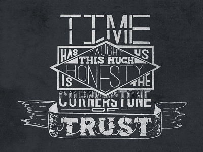 Time has taught us this much banner color cornerstone design diamond graphic graphic design hand lettering honesty lettering letters lyrics music texture textured time trust ttng type typography