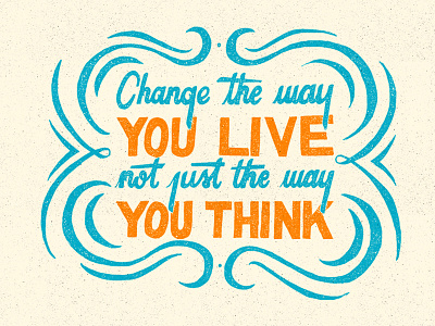 Change the way color flourish hand lettering lettering live think typography we came as romans