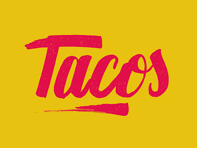 Tacos hand lettering lettering script tacos