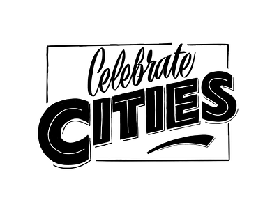 Celebrate Cities lettering