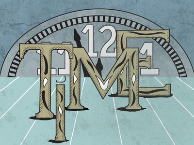 Time Type Project clock hand lettering illustration letter lettering letters perspective texture time type typography