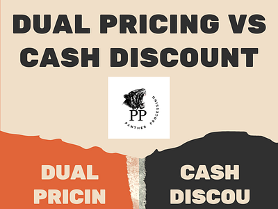Dual Pricing vs Cash Discount business finance cash discount credit card processing dual pricing finance topics lower costs merchant accounts merchant processing