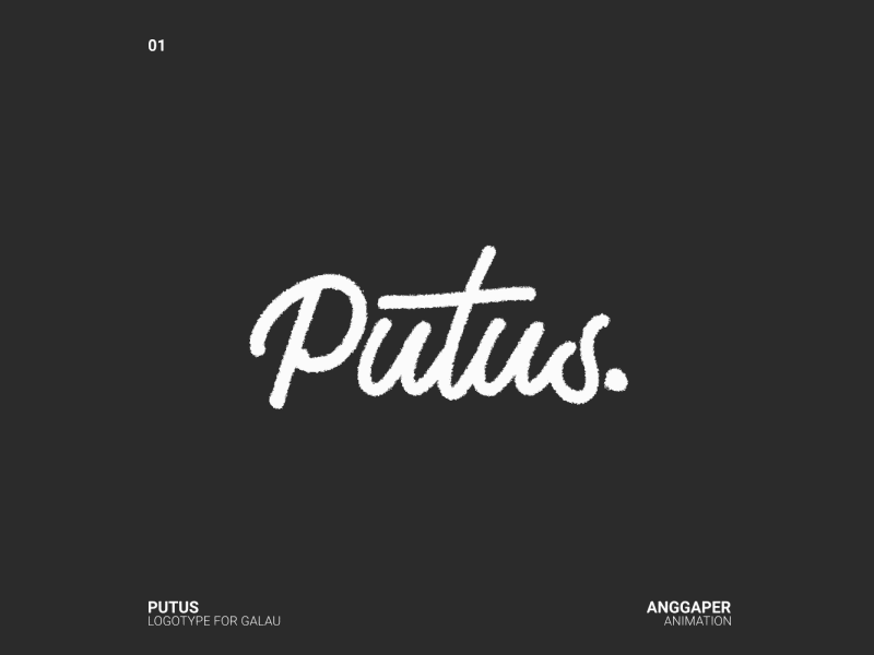 Putus Logotype logotype loop motion text animation type art typo logo typogaphy