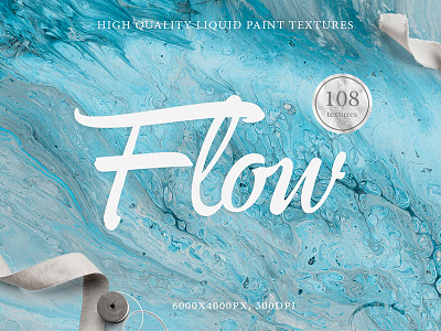 108 Flow Liquid Textures