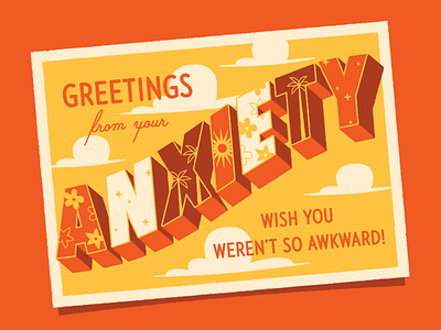 Greetings! anxiety awkward greetings illustration mental health postcard travel travel postcard typography wish you were here