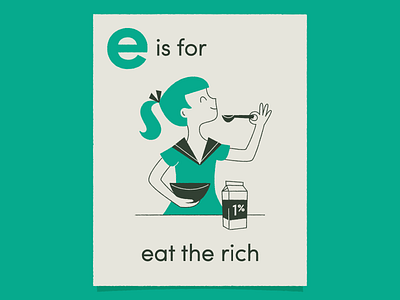 e is for… breakfast cereal character art e eat the rich girl illustration mid century modern milk poster typography vintage