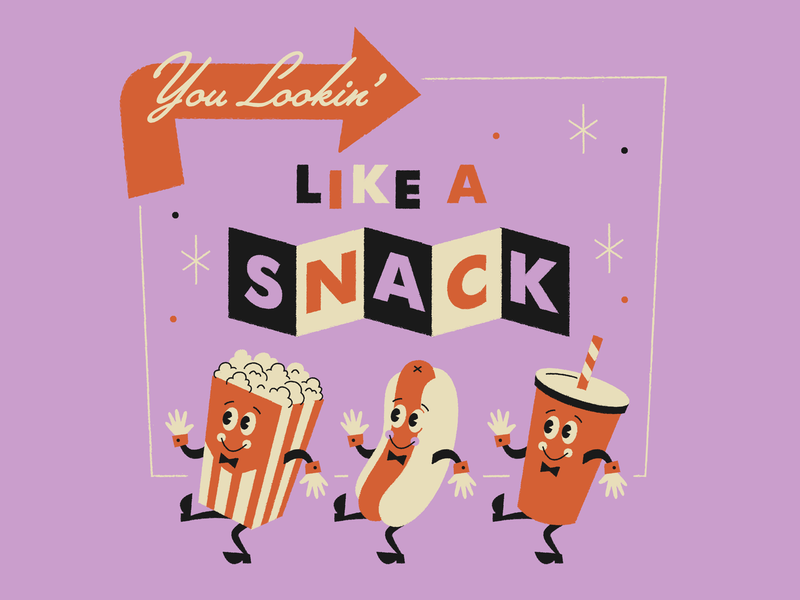 Like a Snack 50s cinema concession stand drive in hot dog illustration mid-century movie pick up line popcorn retro snack soda theater typography vintage