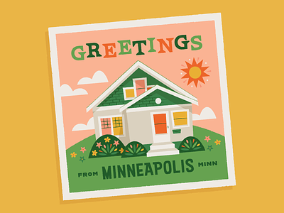 Greetings from Minneapolis! flowers greetings house illustration minneapolis minnesota moving new city new house postcard typography