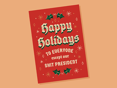 Belated Happy Holidays! christmas christmas card happy holidays holiday card holly illustration lettering mid century typography
