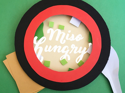 Miso Hungry hand lettering lettering miso paper paper art paper craft soup tofu