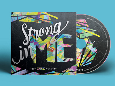 Strong In Me - EP Album album cd christianity church jesus kids ministry mixed media music paint sleeve worship