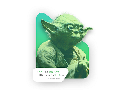 Quote of the Day - Yoda green jedi quote star wars ui yoda