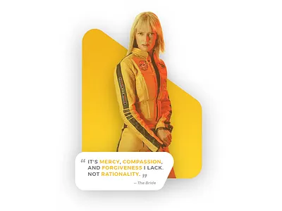 Quote of the Day - Kill Bill design gradient kill bill movie quentin tarantino quote ui uma thurman