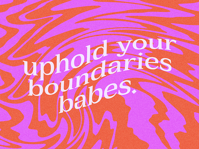 Boundaries sweetie graphic design squiggle typography