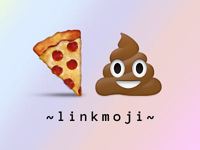 ~linkmoji~ emoji pizza poo
