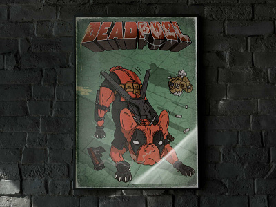 Deadbull: El perro antihéroe. cartel comic deadpool design diseño diseño gráfico dog graphic design illustration ilustración perro poster