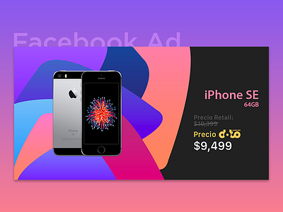 Facebook Ad - iPhone SE ad background facebook fb gradient iphone post se shapes ysbdesign