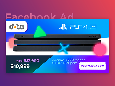 Facebook Ad - PS4 Pro (Single) ad campaign coupon facebook fb online playstation post ps4 store ysbdesign