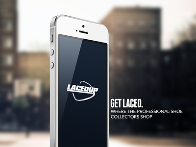 LacedUp: Marketing Ad ad fashion ios iphone marketng shoes