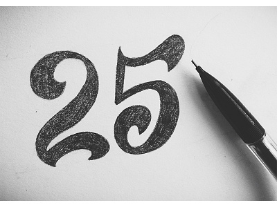 The big two-five hand drawn hand drawn type hand drawn typography illustration typography