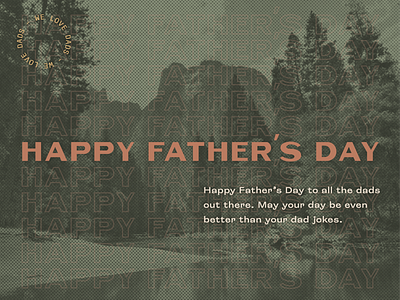 Happy Father's Day! dad envy labs father fathers day park typography