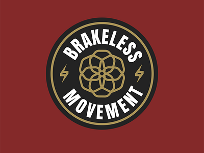 BRAKELESS MOVEMENT