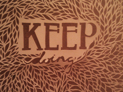 Keep Doing Cut cut exacto knife hand cut type illustration lettering paper