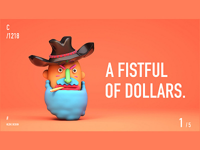 1/5 A FISTFUL OF DOLLARS c4d