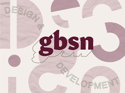 gbsn branding pt. 2 branding clean design designer developer digital logo logotype system texture type typography ui ux vector web wordmark