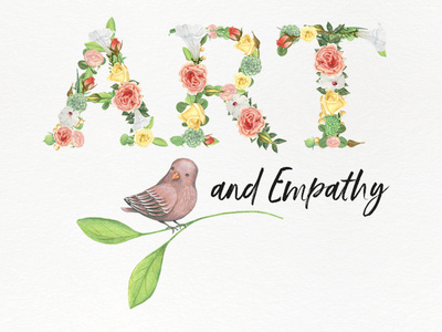 Art and Empathy art beauty bird emotional emotional design empathy floral floral illustration handmade honest design illustration illustration art nature watercolor art