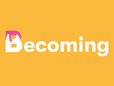 Logo | Becoming becoming branding design flat logo minimal vector