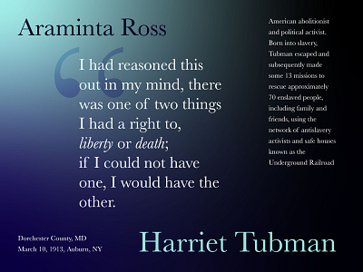 Harriet Tubman Facts gradients harriet tubman history quotes typogaphy ui visual design