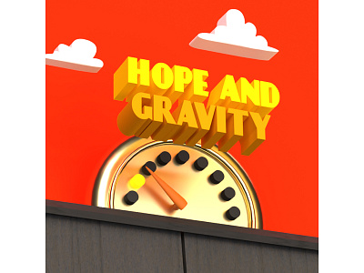 Hope and Gravity 3D illustration 3d illustration lettering