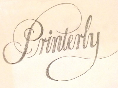 Printerly calligraphy flourish lettering script sketch