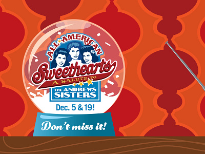 All-American Sweethearts Show andrews sisters holiday musical retro show snow snowglobe theater