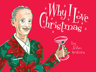 John Waters Christmas christmas holiday martini poinsettia retro suit waters