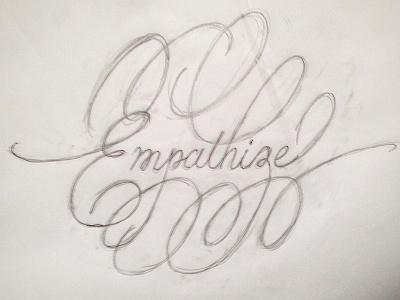 Empathize flourish lettering script