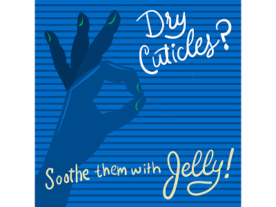 Dry Cuticles? graphic illustration lettering vector