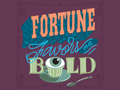 Fortune Favors the Bold cover illustration lettering tea