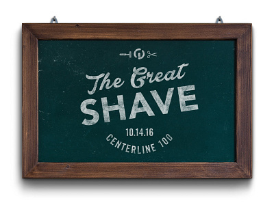 The Great Shave promo graphic chalkboard design graphic identity lettering logo typography