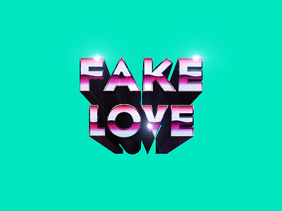 Fake Love 3D Type Exploration 3d design drake lettering love mint type typography