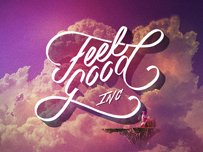 Lettering - Feel Good Inc.