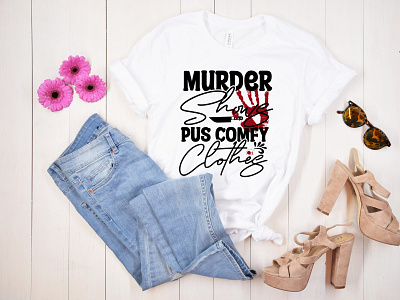 Murder Shows Pus Comfy Clothes Svg Cut File svg png jpg