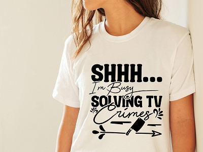 Shhh... I'm Busy Solving Tv Crimes Svg Cut File svg png jpg