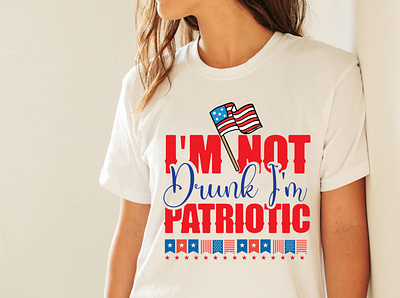 I'm Not Drunk I'm Patriotic SVG Cut File merica svg