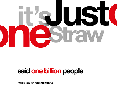 #StopSucking , refuse the straw poster type typography