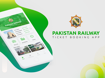 Pakistan Railway - App Redesign appdesign green pakistan railway redesign ticket booking ui userexperiance ux ux design