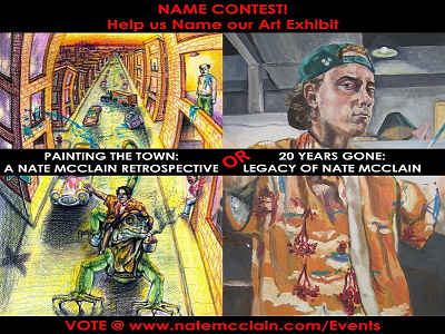 Help Name an Art Exhibit art show contest contest alert name naming contest options poll vote voting