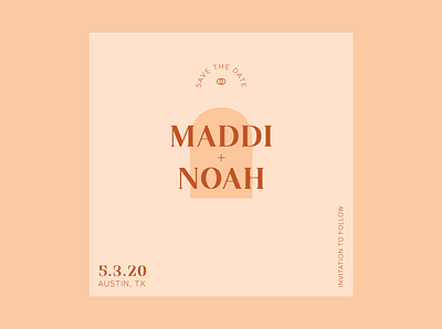 Maddi & Noah art branding design fun graphic design illustration invite logo print save the date save the dates type typography warm wedding