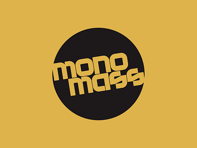 monomass